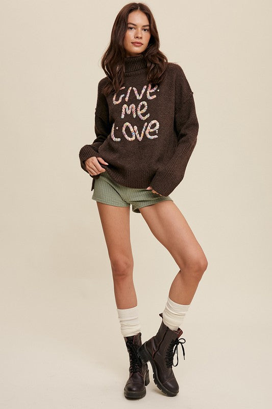 Give Me Love Stitched Mock Neck Sweater - SELFTRITSS