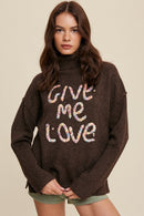 Give Me Love Stitched Mock Neck Sweater - SELFTRITSS